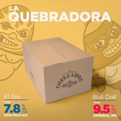 Chela Libre La Quebradora (El Glu vs Bull Doll) - Chela Libre