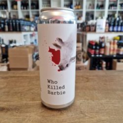 Ultima  Who Killed Barbie - Het Biermeisje