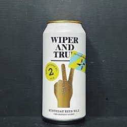 Wiper & True Birthday Beer No.2 North - Brew Cavern