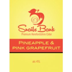 Snailsbank Pineapple & Pink Grapefruit - Drink It In