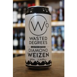 WASTED DEGREES DIAMOND WEIZEN - Cork & Cask