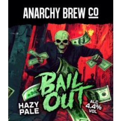 Anarchy Bailout (Cask) - Pivovar