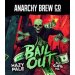 Anarchy Bailout (Cask) 