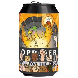 Oproer Tripel For the Crowd