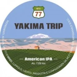 Birra MC - 77 Yakima Trip Birra MC - 77 Yakima Trip
