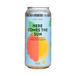 Strange Brew  FUERST WIACEK - HERE COMES THE SUN - Bereta Brewing Co.