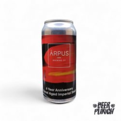 Arpus Brewery  6 Anniversary Barrel Aged Imperial Stout ?? - Beer Punch