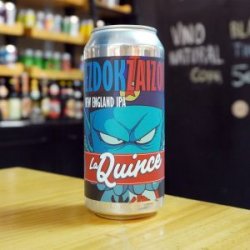 LA QUINCE – EZ DOK ZAI ZOI – NEIPA - La Mundial