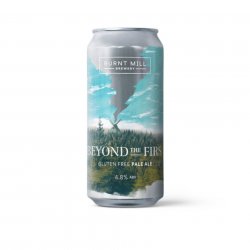 Burnt Mill, Beyond The Firs, Gluten Free Pale Ale, 4.8%, 440ml - The Epicurean