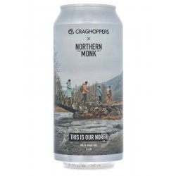 Northern Monk - Craghoppers Collab  This is Our North  Hazy Pale Ale - Beerdome