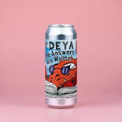 DEYA Brewing Company The Answers Are Written