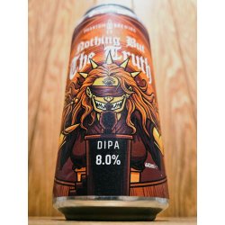 Phantom Brewing Co. Nothing But the Truth Phantom Brewing Co. Nothing But the Truth