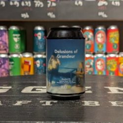 Blackout Brewing Delusions of Grandeur Blackout Brewing Delusions of Grandeur