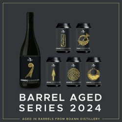 Barrel Aged Series 2024  Lough Gill Brewery - Lough Gill Brewery