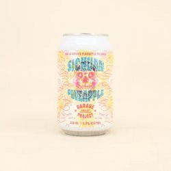 Garage Project Sichuan Pineapple Garage Project Sichuan Pineapple