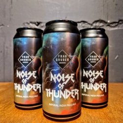 frau gruber Frau Gruber - Noise Of Thunder - Little Beershop