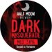 Half Moon Dark Masquerade (Cask) 