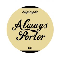 Stigbergets Bryggeri Always Porter