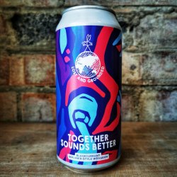 Lost and Grounded Brewers Together Sounds Better