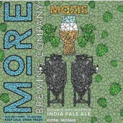 Mozie, More Brewing Company - Nisha Craft