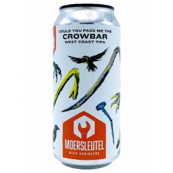 De Moersleutel Could You Pass Me The Crowbar - ’t Biermenneke