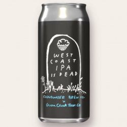 Green Cheek Beer Company West Coast IPA Is Dead