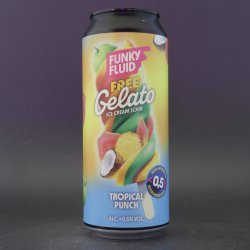 Funky Fluid - Free Gelato: Tropical Punch - 0.5% (500ml) - Ghost Whale