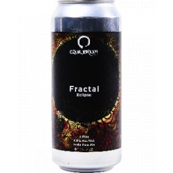 Equilibrium Brewery Fractal Eclipse - Half Time