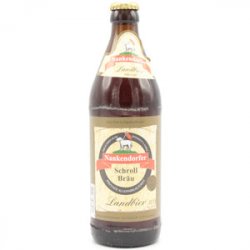 Brauerei Schroll - Nankendorfer Landbier - Bierwohl