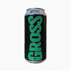 KU  Gross  8.5°  Imperial IPA  Double IPA  DIPA - La Plante Du Loup