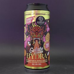 Funky Fluid Gelato XTREME: HYDRA (collab Mortalis)