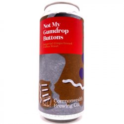 Commonwealth Brewing Company - Not My Gumdrop Buttons - Hop Craft Beers