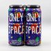 Hop Butcher Only Interested in Space 4Pk Hop Butcher Only Interested in Space 4Pk