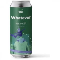 Magic Road Whatever Magic Road Whatever