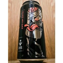 Dark Revolution - Make My Day - Dexter & Jones