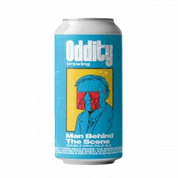 Oddity Man Behind The Scene Oddity Man Behind The Scene