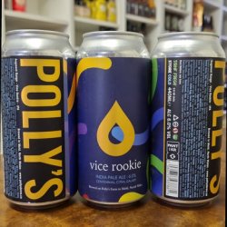 Polly’s - Vice Rookie 6.0% IPA - Bottles and Books