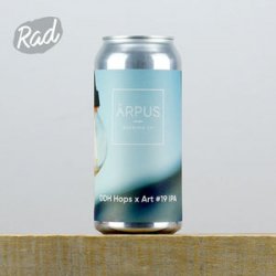 Arpus DDH Hops x Art #19 - Radbeer