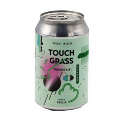 FUERST WIACEK Berlin TOUCH GRASS