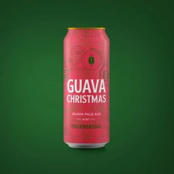 Thornbridge Guava Christmas
