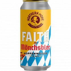 Northern Monk FAITH IN MÖNCHSBIER // 10 YEARS OF FAITH // HOPFENWEISSE Northern Monk FAITH IN MÖNCHSBIER // 10 YEARS OF FAITH // HOPFENWEISSE