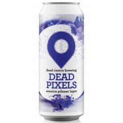 Dead Centre - Dead Pixels Session Pilsner Lager 4.0% ABV 440ml Can - Martins Off Licence