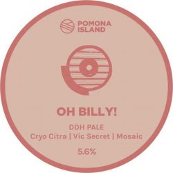 - 1 litre of Draught Beer - Pomona Island Oh Billy! Pale Ale (5.6%)  (Local Delivery Only) - Indiebeer