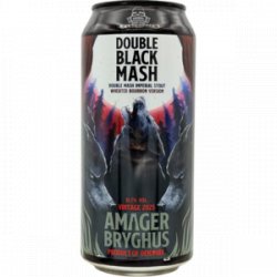 Amager Bryghus Double Black Mash (2025) Wheated Bourbon Version Amager Bryghus Double Black Mash (2025) Wheated Bourbon Version