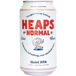 Heaps Normal Quiet XPA 375ml  Barrel & Batch - Barrel & Batch