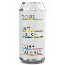 To Øl Hot Krush