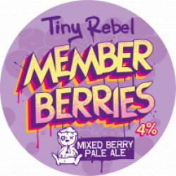 Tiny Rebel Member Berries (Keg) - Pivovar