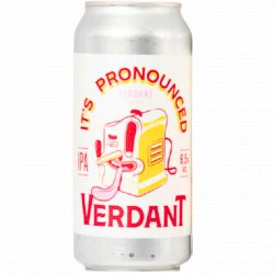 Verdant Brewing Co - It's Pronounced Verdant - Left Field Beer