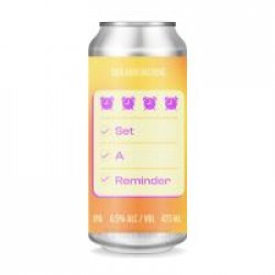 Badlands - Set A Reminder (2023) - New England IPA - Hopfnung