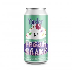 Freak Shake - Yonder - Candid Beer